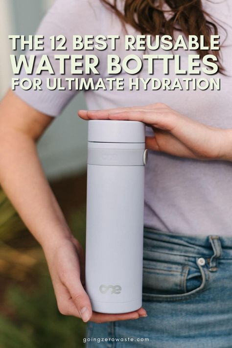 The 12 Best Reusable Water Bottles for Ultimate Hydration - Going Zero Waste Filter Water Bottle, Nalgene Bottle, Water Company, Life Straw, Filtered Water Bottle, Water Projects, Best Water Bottle, Toxic Water, Reusable Water Bottles