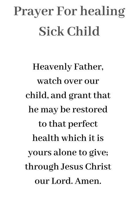 Healing Prayers For My Grandson, Prayers For Health And Healing For My Son, Prayers For Health And Healing Get Well, Prayer For Daughters Health, Prayer For My Daughter Healing, Prayer For My Son Healing, Prayers For Healing Sick Kids, Prayer For Sons Health, Prayers For Newborn Baby Boy