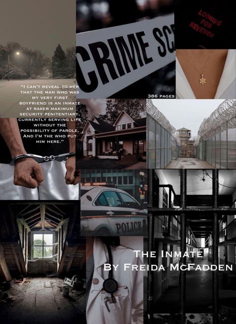 The inmate by frieda mcfadden book mood board The Boyfriend Freida Mcfadden Aesthetic, The Inmate Book Aesthetic, The Paris Apartment Book Lucy Foley Aesthetic, The Inmate Freida Mcfadden, The Boyfriend Freida Mcfadden, The Inmate Freida Mcfadden Aesthetic, Never Lie Freida Mcfadden Aesthetic, The Inmate Book, Frieda Mcfadden Books