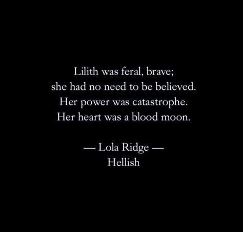 Baphomet Quotes, Lilith Goddess Quotes, Quotes About Succubus, In A World Full Of Eves Be A Lilith, Always Lilith Never Eve, Dark Femenine Caption, Lilith Poetry, Lilith Quotes Thoughts, Dark Feminine Poetry