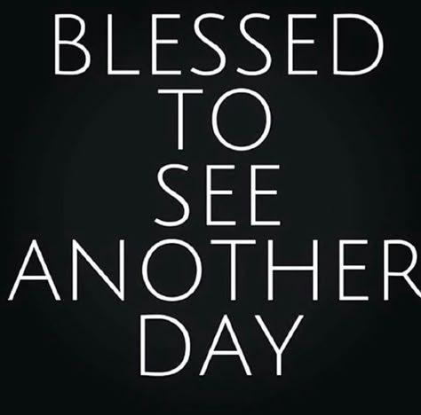 Blessed Day Quotes, Another Day Quote, Inspirational Quotes God, Inspirational Bible Quotes, Inspirational Prayers, Blessed Day, Bible Quotes Prayer, Getting Better, Thank You God