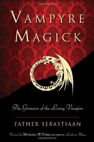 Vampyre Magick, Authors Perspective, Psychic Vampire, Chaos Magick, Magick Symbols, Golden Dawn, Witchcraft Books, Occult Books, Vampire Books