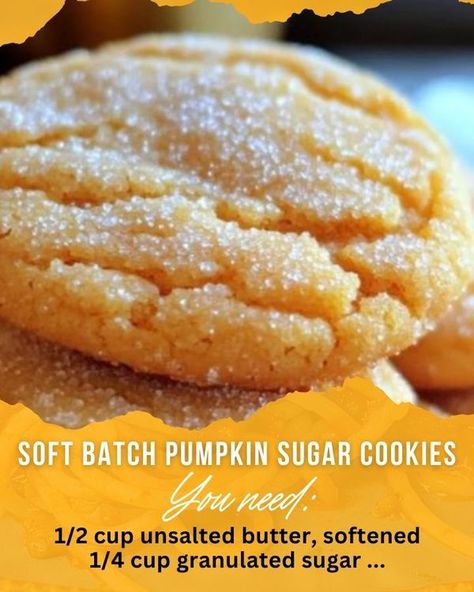 Soft Batch Pumpkin Sugar Cookies, Pumpkin Spice Cookie Recipe, Soft Batch, Soft Pumpkin Cookies, Recipe For Fall, Pumpkin Sugar Cookies, Yummy Deserts, Holiday Foods, Delish Recipes