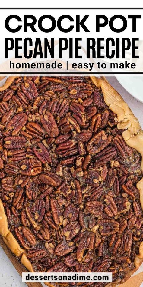 Crockpot Pie, Crockpot Pecan Pie, Crockpot Thanksgiving, Thanksgiving Crockpot Recipes, Pecan Pie Cobbler, Holiday Pie, Pecan Pie Easy, Crockpot Dessert Recipes, Pecan Pie Filling