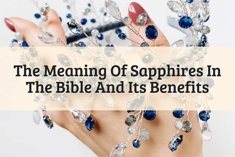 Sapphire Meaning In The Bible: Use To Ward Off Evil (2023) White Sapphire Meaning, Sapphire Meaning, Eye Sight Improvement, Ancient Persian, Song Of Solomon, Star Sapphire, Sapphire Stone, Engagement Rings Sapphire, White Sapphire