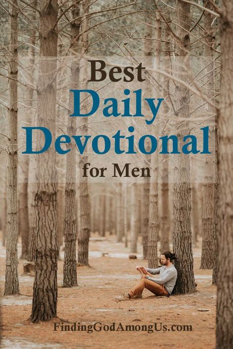 Best Devotionals for 20 Somethings 2024 - Finding God Among Us Daily Devotional For Men, Bible Study For Men, Mens Devotional, Encouraging Words For Men, Christian Books For Men, Books For Teen Boys, Christian Daily Devotional, Daily Bible Devotions, Christian Products