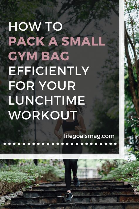 how to pack a small gym bag for a lunchtime workout so that you can make staying fit easy and keep your healthy living priorities in tact. Lunch Hour Workout, Lunchtime Workout, Lunch Break Workout, Lunch Workout, Lunch Time Workout, Small Gym Bag, Calories In Vegetables, Goat Cheese Tart, Small Gym