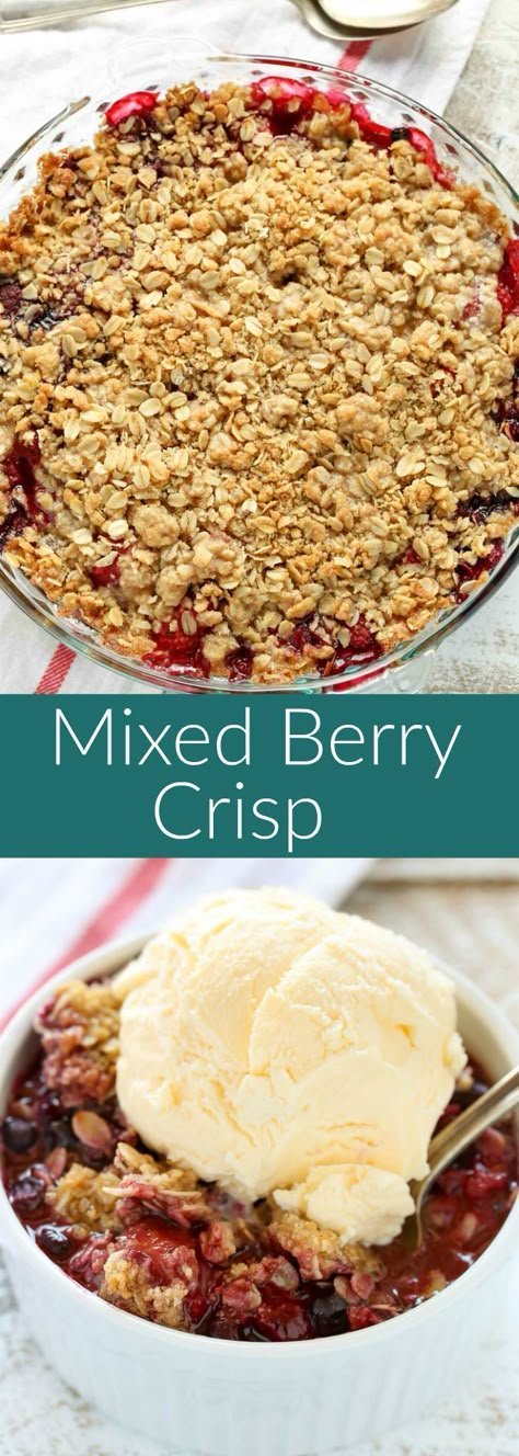 Leftover Berries, Mixed Berry Crisp, Specialty Desserts, Frozen Fruit Recipes, Batch Baking, Batch Recipes, Berry Crisp, Summer Eats, Tarte Fine