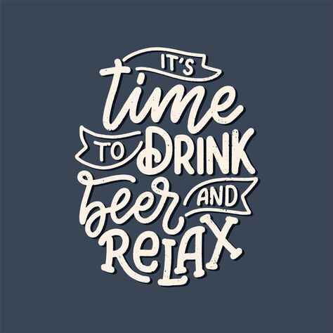 Beer Typography Design, Craft Beer Quotes, Graphic Stencil, Beer Typography, Beer Sayings, Bbq Quotes, Beer Quote, Quote Font, Quote Template Design