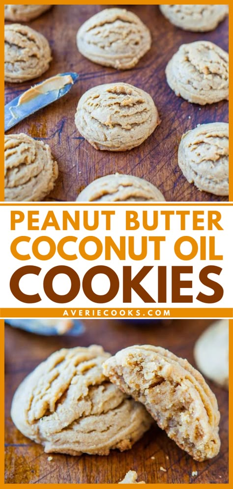 Soft and Puffy Peanut Butter Coconut Oil Cookies - Averie Cooks Coconut Oil Dessert Recipes, Coconut Oil Dessert, Cookie Recipe With Oil, Coconut Oil Cookies, Oil Cookies, Cannabutter Recipe, Easy Cookie Recipe, Cannibis Recipes, Baking With Coconut Oil