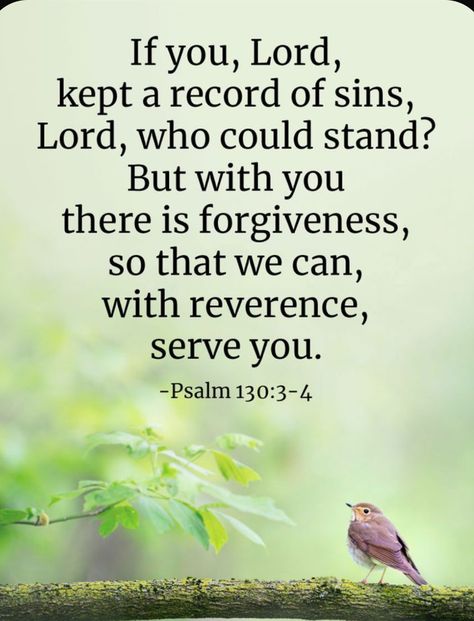 Verse About Forgiveness, Popular Verses, Bible Verse Images, Bible Verses About Forgiveness, Psalm 65, Psalm 130, Verse Images, Bible Verse Background, I Love The Lord