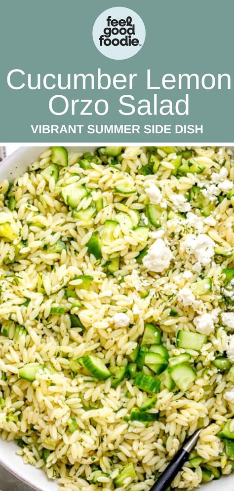 Cucumber Lemon Orzo Salad, Fresh Orzo Salad, Lemon Orzo Arugula Salad, Orzo Salad Healthy, Orzo Appetizer, Lemon Dill Orzo Salad, Orzo Cucumber Salad, Orzo Cucumber Feta Salad, Orzo Lemon Salad