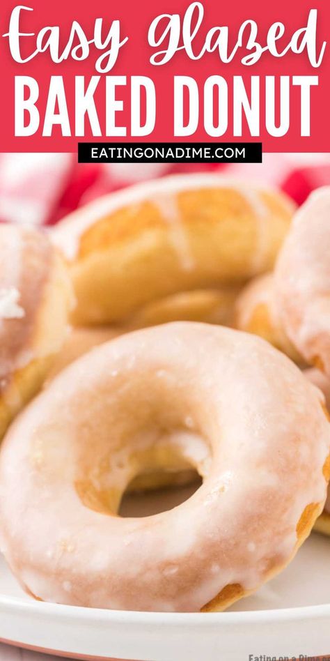 Making delicious glazed baked donuts at home is easier than you think in a donut pan!  Check out this homemade oven baked donuts recipe.  Just a few easy pantry ingredients are needed to make this easy donut recipe that tastes better than store bought!  #eatingonadime #donutrecipes #breakfastrecipes #glazeddonuts #homemadedonuts Donut Pan Recipe, Glazed Donut Recipe, Baked Donuts Easy, Creme Brulee Desserts, Doughnut Recipe Easy, Baked Donut, Easy Donut Recipe, Donut Pan, Easy Donuts