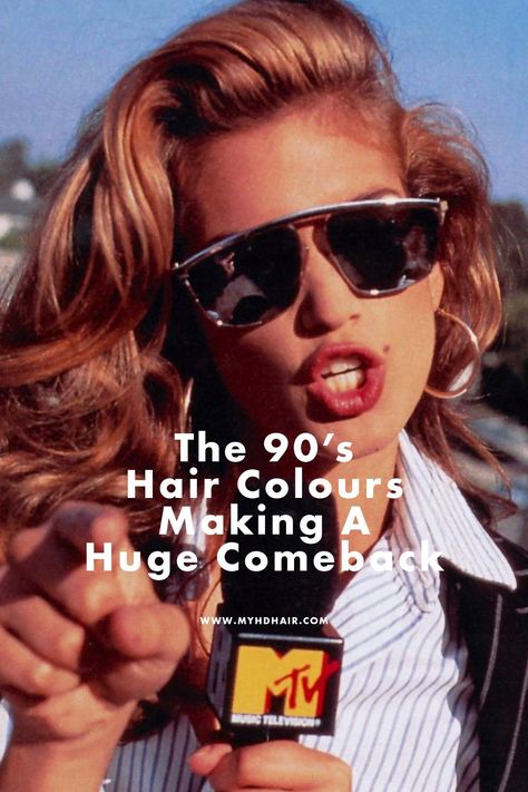 The 90’s Hair Colours Making A Comeback We don't miss the blowouts and hairspray, but we're getting ready for an exciting Hair Colour revival. 70s Hair Color, 90s Hair Color, Mtv Music Television, Ash Hair, 70s Hair, Ash Hair Color, Original Supermodels, Pregnant Diet, 90s Hairstyles