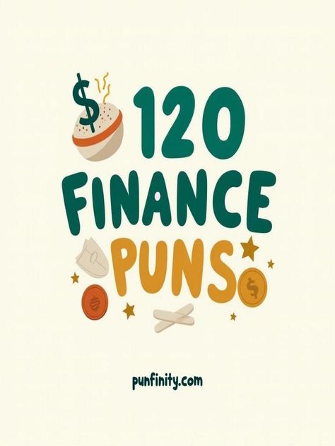 finance puns Money Puns, Banking Humor, Double Meaning, Finance Quotes, Best Puns, One Liner, To Laugh, Funny Puns, You Smile