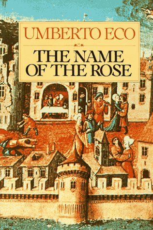 The Name of the Rose The Name Of The Rose, Name Of The Rose, Umberto Eco, Christian Slater, Historical Fiction Books, Best Mysteries, Sean Connery, Thriller Books, Bestselling Books