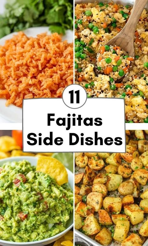 Sides Dishes For Fajitas, Fajita Sides Dishes Healthy, Fajita Meals Dinners, What Side Dish Goes With Chicken Fajitas, Sides For Chicken Fajitas Dishes, Fajita Night Sides, Chicken Tacos Side Dishes, Steak Fajitas Side Dish, Fajita Meal Sides