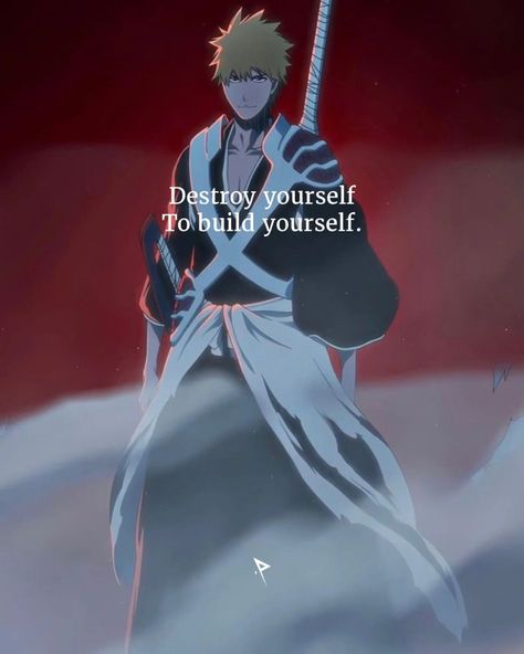 Destroy yourself to build yourself . . . Follow for more: ⬇️⬇️⬇️ @pathsofloner @pathsofloner @pathsofloner . . . #anime #bleach #bleachanime #ichigo #soulreaper #rukia #bleachmanga #bleachtybw #aizen #motivation #quote Destroy Yourself, Relatable Moments, Bleach Funny, Build Yourself, Anime Bleach, Motivation Quote, Bleach Manga, Bleach Anime, Reminder Quotes