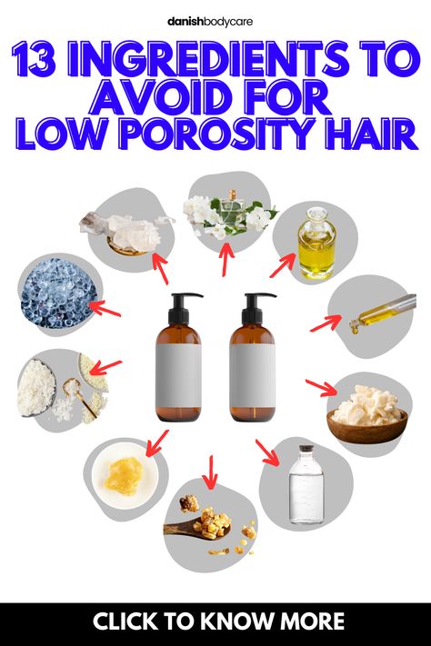 Are you struggling to manage your low porosity hair? Discover the top 13 ingredients that could be causing havoc and hindering your hair's health! Learn which products to steer clear of and unlock the secrets to nourishing your locks with the right ingredients. Don't miss out on this essential guide! Click the link to explore the full post and achieve the luscious, vibrant hair you deserve! Hair Porosity Low, Low Porosity Hair Growth Tips, Low Porosity Oils, Leave In Conditioner For Low Porosity, Low Porosity Leave In Conditioner, Low Porosity Hair Tips, Hair Care For Low Porosity Hair, Low Porosity Hair Care Products, Low Hair Porosity Tips