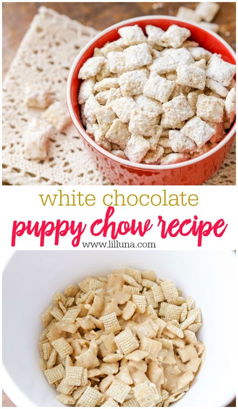 White Chocolate Puppy Chow (Muddy Buddies) recipe made with white chocolate chips, chex cereal, & powdered sugar! this fun treat has become a go-to for any party! #whitechocolatepuppychow #puppychow #puppychowrecipe #whitechocolatedessert #easydesserts White Chocolate Puppy Chow Recipe, White Chocolate Puppy Chow, Classic Puppy Chow Recipe, Chocolate Puppy Chow, Chocolate Muddy Buddies, Puppy Chow Chex Mix Recipe, Puppy Chow Recipe, White Chocolate Desserts, Chex Mix Puppy Chow