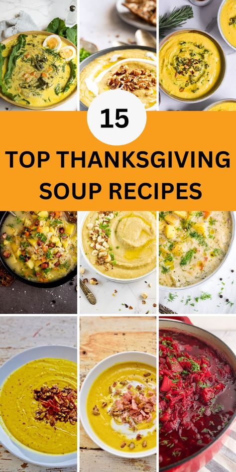 15 Top Thanksgiving Soup Recipes Cozy Soup Recipes, Thanksgiving Soup Recipes, Thanksgiving Soup, Turnip Soup, Thanksgiving Soups, Dill Pickle Soup, Turkey Dressing, Roasted Cauliflower Soup, Comforting Soup