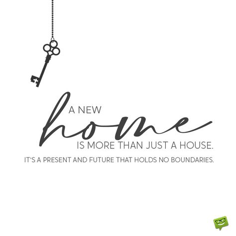 Inspirational housewarming wish on image with illustration of a key. Good Morning Real Estate Quotes, New Homeowner Quotes, Buy A House Quotes, House Hunting Quotes, New Home Quotes Moving To A, Closing Day Quotes, Quotes For New Home, Realty Quote, Home Ownership Quotes