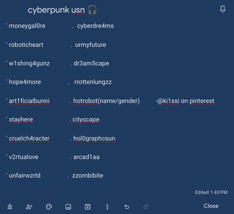 cyberpunk usernames Cool Y2k Usernames, Username Ideas Cybercore, Y2k Instagram Usernames, Aesthetic Discord Display Names, Egirl Username Ideas, Cybercore Username Ideas, Cyberpunk Username Ideas, Discord User Ideas Y2k, One Piece Username Ideas