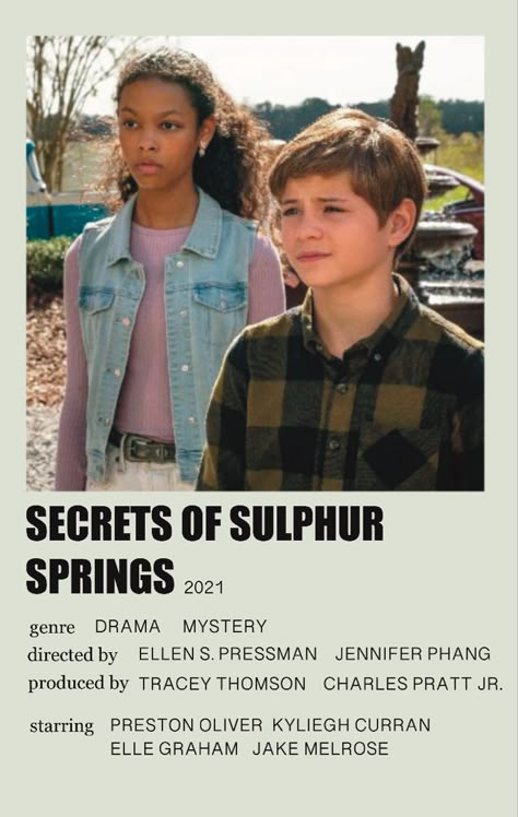 Secrets Of Sulphur Springs, Mystery Genre, Polaroid Posters, Movie Ideas, Okay Bye, J Star, Disney Channel Shows, Sulphur Springs, Movie Posters Minimalist