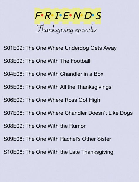 Friends Autumn Episodes, Thanksgiving Friends Episodes, Friends Best Episodes, Thanksgiving Episodes, Friends Thanksgiving Episodes, Serial Friends, Fall Movies, Christmas Movies List, Classic Holiday Decor