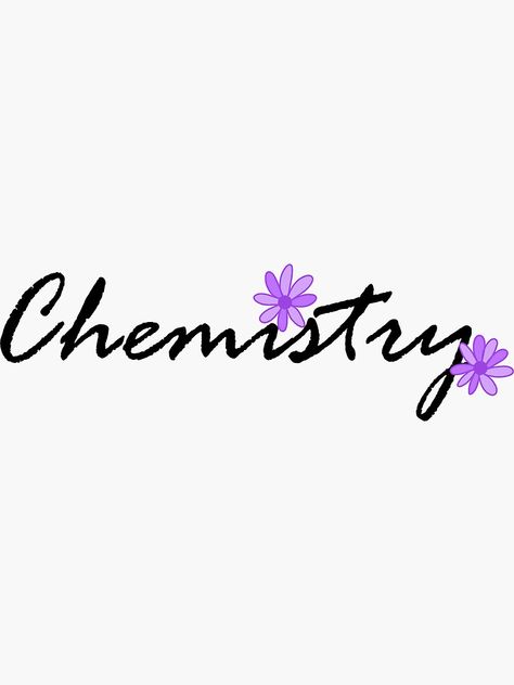 Redbubble Stickers, Chemistry, Purple, For Sale, Flowers, Quick Saves