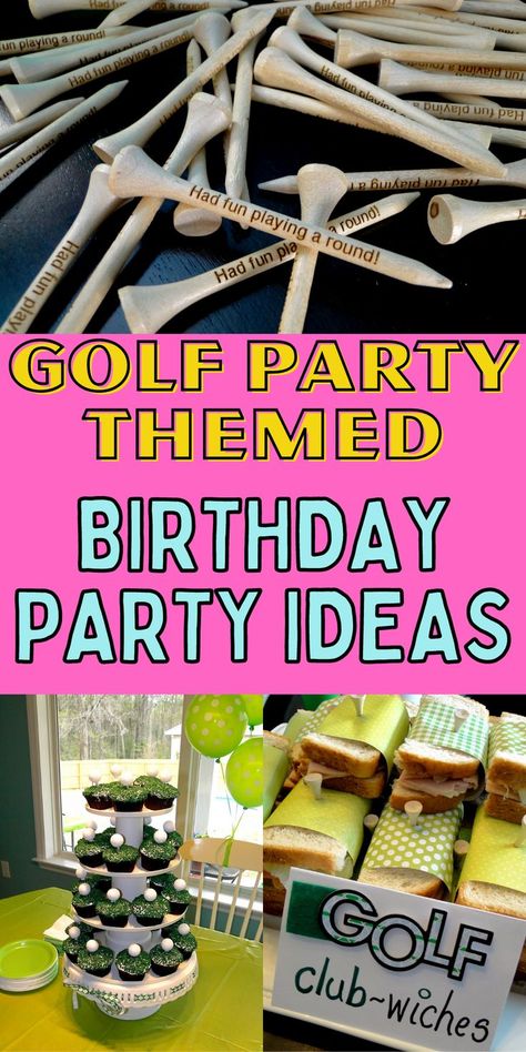 Golfing Birthday Party, Golf Themed Birthday Party Kids, Golf Party Food Ideas, Golf 60th Birthday Ideas, Four Golf Birthday, Golf Birthday Ideas, Kids Golf Birthday Party, Golf Birthday Party Kids, Hole In One First Birthday Food Ideas