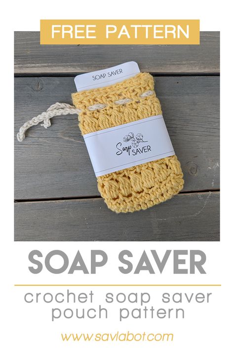 Crochet Soap Holders For Showers, Crochet Soap Bar Covers, Crochet Pattern Soap Saver, Crochet Soap Pouch Free Pattern, Soap Savers Crochet, Crocheted Soap Saver Free Pattern, Soap Saver Bag Crochet, Free Soap Saver Crochet Pattern, Soap Cozy Crochet Patterns