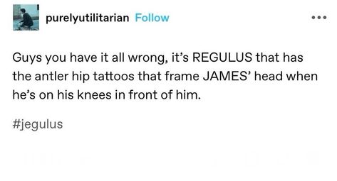 That makes so much sense, actually #regulus #regulusblack #jamespotter #regulusxjames #jamesxregulus #jegulus #jegulusheadcanon… | Instagram Spicy Jegulus, Jegulus Oneshots, Teach Them How To Dream Jegulus, Jegulus Tattoo, Jegulus Spicy Fanart, Jegulus Quotes Aesthetic, Jegulus Fics To Read, Jegulus Spiderman Au, James And Regulus Fanart