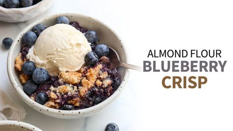 Gluten Free Blueberry Crisp, Almond Flour Blueberry, Almond Flour Desserts, Blueberry Crisp Recipe, Vanilla Almond Granola, Blueberry Crisp, Blueberry Crumble, Blueberry Desserts, Almond Flour Recipes