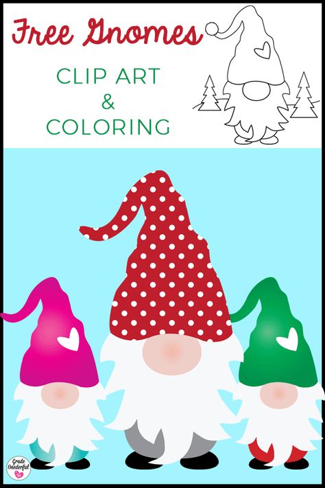 Gnome clip art and coloring page. All free and fabulous! Instant download. Printable Christmas Coloring Pages, Printable Classroom Decor, Christmas Poems, Gnome Patterns, Gnomes Crafts, Templates Printable Free, Christmas Coloring Pages, Diy Template, Diy Prints