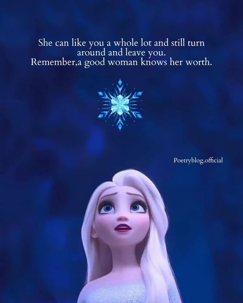 Elsa Quotes, Cute Disney Quotes, Princess Quotes, Disney Frozen Elsa Art, Classy Quotes, Powerful Inspirational Quotes, Disney Princess Quotes, Strong Mind Quotes, Cute Inspirational Quotes