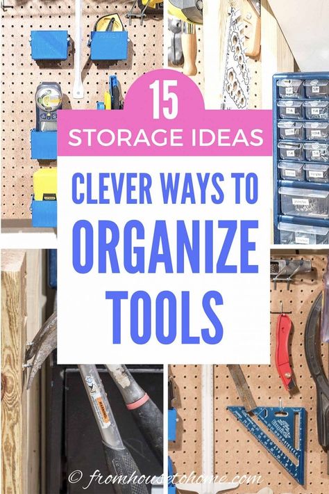 I love these tool organization ideas! They are all so easy to do and will have your tool storage set up in the garage in no time.  #fromhousetohome #toolstorageideas #organization  #organizetools Tools Storage Ideas, Tool Organization Ideas, Pegboard Baskets, Tool Storage Ideas, Organize Tools, Garage Clutter, Pegboard Storage, Sewing Room Storage, Clutter Control