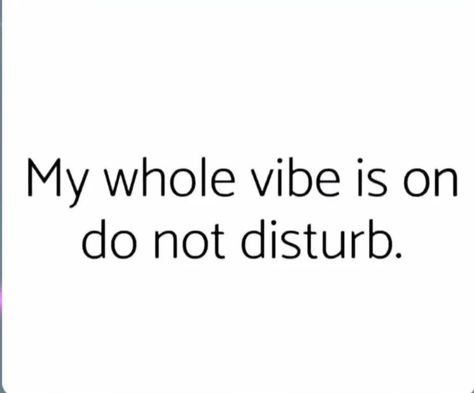 Do Not Disturb Quotes, Bother Quotes, Evil People Quotes, Life Is Hard Quotes, Dont Disturb, My Peace, Hard Quotes, Evil People, Peace Quotes