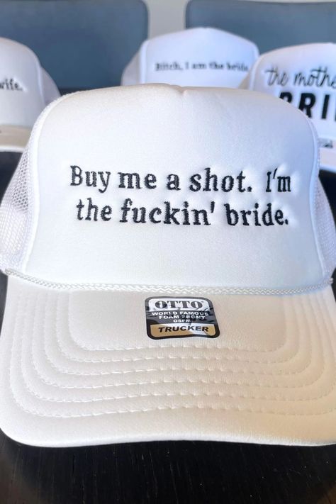 Funny Bride Trucker Hats Embroidered Bachelorette Party Unhinged Wifey Buy Me A Shot I'm the Fuckin Bride Inappropriate Wife Hats Bridal - Etsy Funny Bride Hat, Veil For Bachelorette Party, Anti Bride Bachelorette, Black Veil Bachelorette Outfit, Brides Bachelorette Party Ideas, Pontoon Bachelorette Party, Bach Trip Ideas, Bachelorette Party Ideas Funny, Bride Trucker Hat