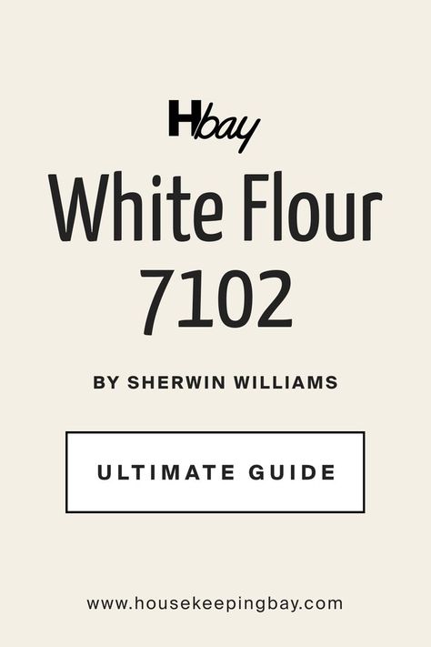 White Flour SW 7102  by Sherwin-Williams. The Ultimate Guide Sw White Flour, Sherwin Williams White, Kitchen Colour Schemes, Sherwin Williams Paint Colors, Simply White, Wall Paint Colors, Kitchen Cabinet Colors, White Flour, White Doves