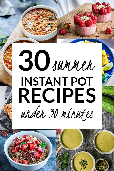 30 Summer Instant Pot Recipes Under 30 Minutes! Summer Instant Pot Recipes, Recipes Under 30 Minutes, Best Instant Pot Recipe, Healthy Instant Pot Recipes, Summer Recipes Dinner, Easy Instant Pot Recipes, Instant Pot Dinner Recipes, Fallen In Love, Instapot Recipes