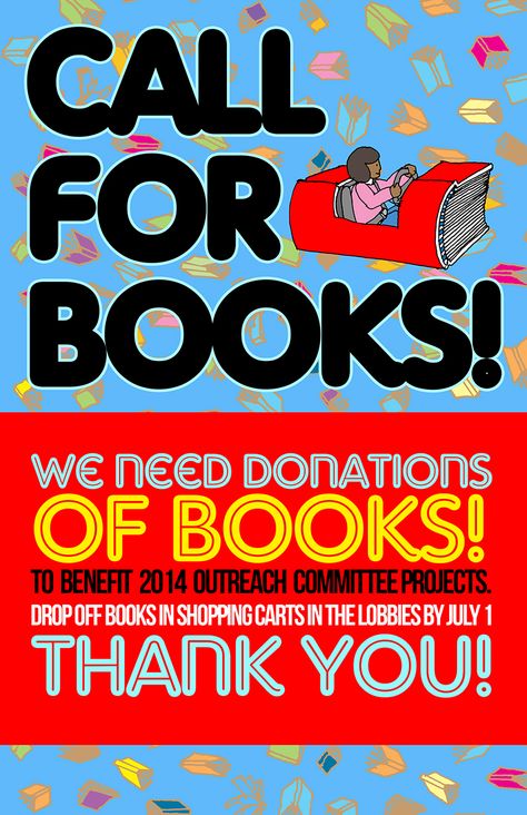 Poster announcing request for book donations. Book Donation Poster Design, Book Donation Poster, Honors Society, Donation Poster, Girl Activities, Book Drive, Community Service Ideas, Reading Poster, Drive Poster