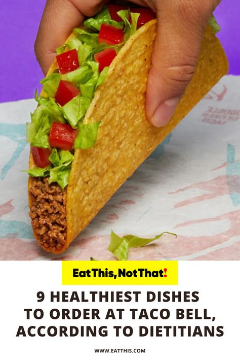 Eat well and "live más" by choosing any of the healthiest Taco Bell menu items this franchise offers. Healthy Taco Bell Options, Healthy Taco Bell, High Protein Fast Food, Taco Bell Menu, Healthy Fast Food Options, How To Eat Healthy, Del Taco, Healthy Tacos, Soft Tacos