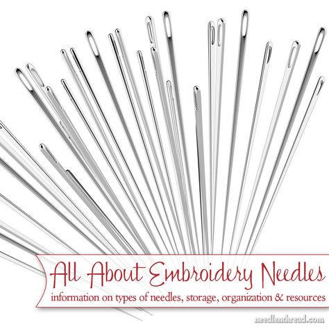 Embroidery Needles - Types, Storage, Organization, Resources Embroidery Needles Guide, Filling Stitches Embroidery, Needle Crafts, Hardanger Embroidery, Needlepoint Stitches, Embroidery Tutorial, Embroidery Stitches Tutorial, Needlework Embroidery, Needle Point