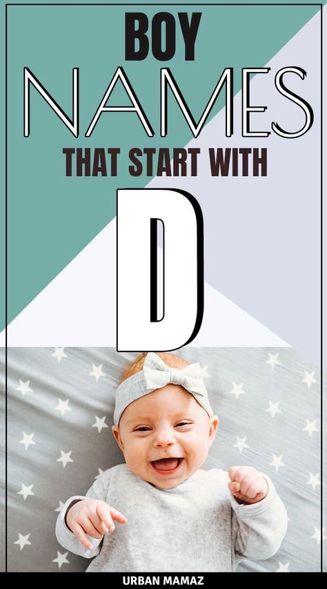 Boy Names That Start With D - Urban Mamaz D Baby Names, D Boy Names, Baby Name Signs For Nursery, Nature Baby Names, Baby Names Unique Uncommon, Name Signs For Nursery, Newborn Baby Hacks, Signs For Nursery, Gamer Names