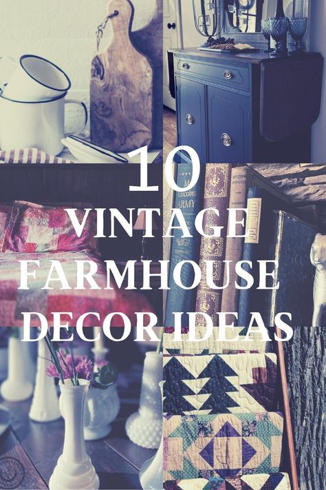 Vintage Farmhouse Decor Ideas, Vintage Farmhouse Decor Living Room, Dark Farmhouse Decor, 1860 Farmhouse, Decorating With Vintage Items, Victorian Farmhouse Decor, Old Farmhouse Decor, Vintage Kitchen Decor Farmhouse, Antique Decorating