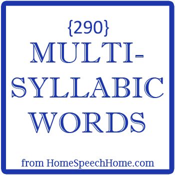 Multi Syllable Word List, 4 Syllable Words, Multisyllabic Word Activities Free, Words For Home, Speech Articulation, Multisyllabic Words, Therapy Practice, Articulation Therapy, Articulation Activities