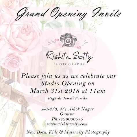 This is my official invitation when my studio opened. Opening Invitation, Studio Pictures, Andhra Pradesh, Photography Studio, Grand Opening, Infants, Maternity Photography, The Studio, Studio Photography