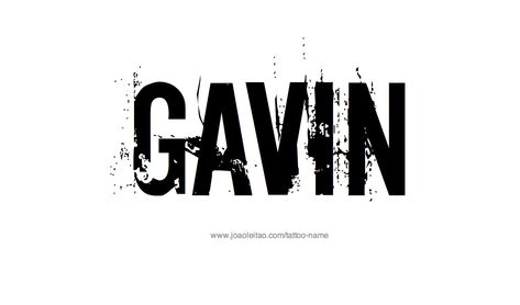 Gavin Name, Gavin Thomas, Thomas Name, Tattoo Design Name, C Tattoo, Name Tattoo Designs, Design Name, Short Form, Name Tattoo