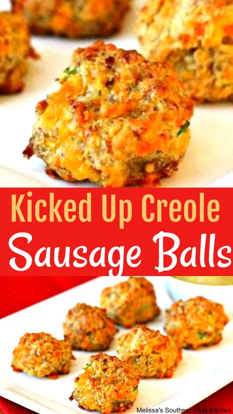 Kicked Up Creole Sausage Balls, Louisiana Recipes Appetizers, Poor Southern Food, New Orleans Food Recipes Appetizers, Creole Sausage Balls, Mardi Gras Food Dinners, Mardi Gras Snacks Appetizers, Crawfish Party Ideas, Fat Tuesday Party Food